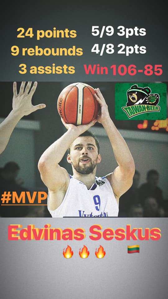 Edvinas Seskus was the MVP  vs Dacin Tigers in Taiwan! 24 points-9 rebounds-3 assists
